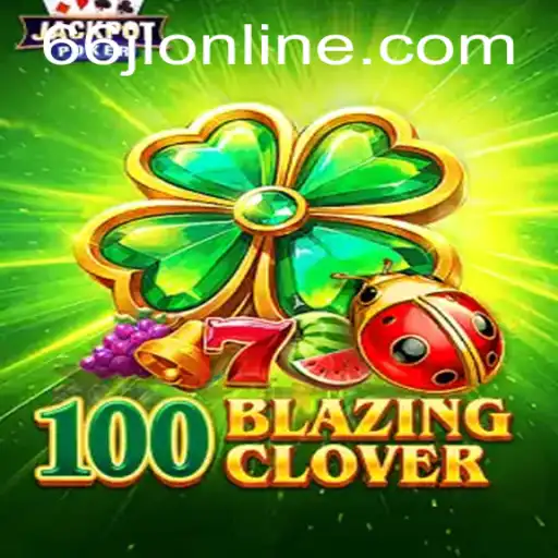 Unveiling 100BlazingClover: A New Frontier in 66jl Online Gaming