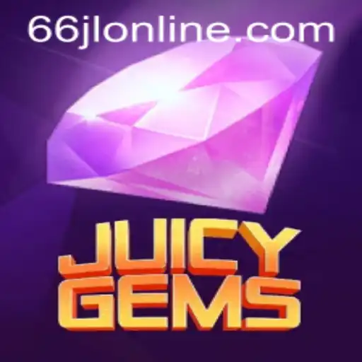Discover the Excitement of JuicyGems