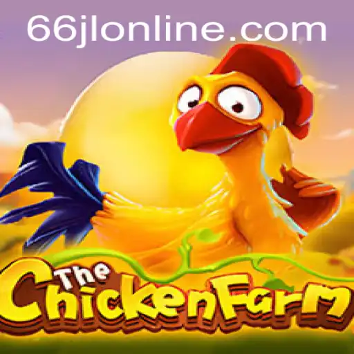 Exploring ChickenFarm: The Exciting World of 66jl Online