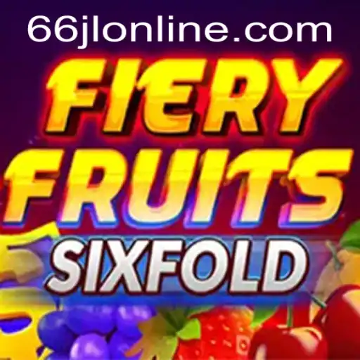 FieryFruitsSixFold: A Captivating Online Gaming Experience with 66jl